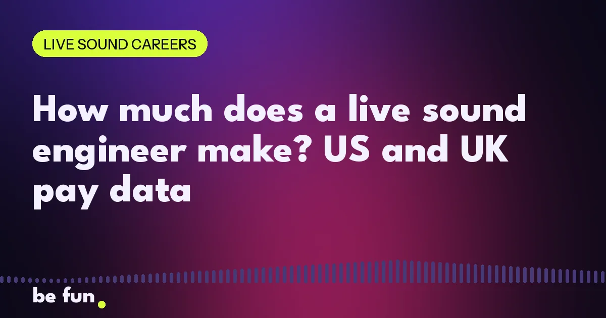 How much does a live sound engineer make? US and UK pay data