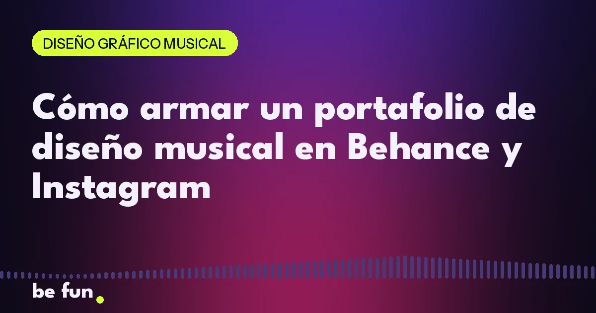Cómo armar un portafolio de diseño musical en Behance y Instagram